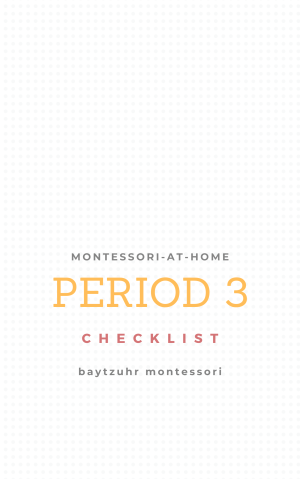 Checklist Aktiviti Montessori di Rumah Period 3