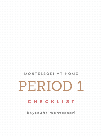 Montessori-at-Home Activities Checklist Period 1
