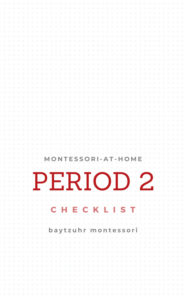 Montessori-at-Home Activities Checklist Period 2